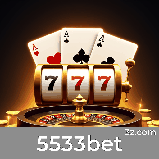 5533bet: O Mundo de Jogos Selecionados e Excelentes