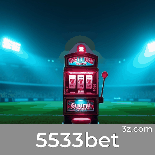 5533bet: Experiência Profissional e Imersiva no Cassino